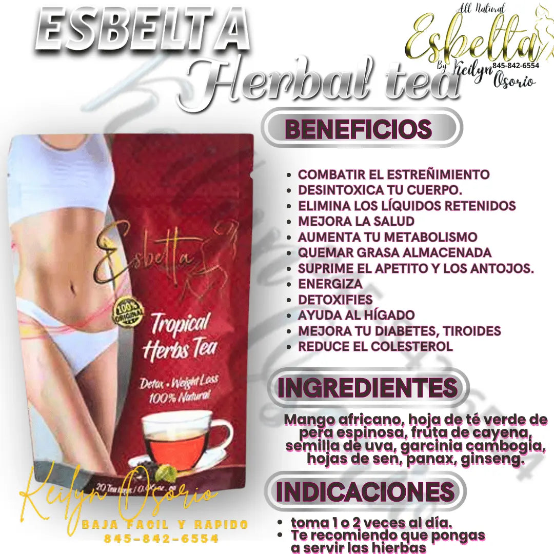ESBELTA TROPICAL HERBS TEA BAJA FACIL Y RAPIDO CON KEILYN