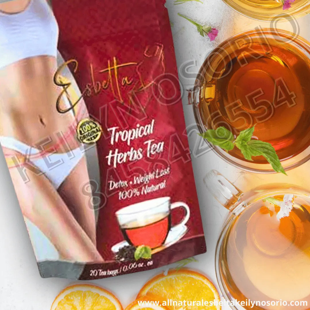 ESBELTA TROPICAL HERBS TEA BAJA FACIL Y RAPIDO CON KEILYN